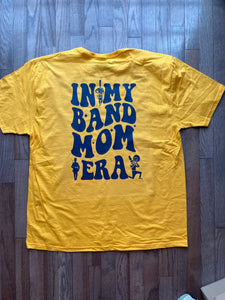 In My Band Mom Era (Ringgold or personalized) T-Shirt